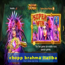 chopp brahma itatiba